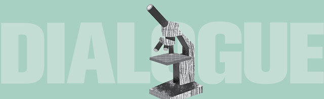 Black and white illustration of a microscope against a green background with the word dialogue.