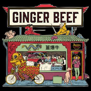 Ginger Beef, Ginger Beef, Chinese Firedrill Records