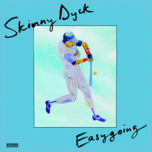 Skinny Dyck, Easygoing, Victory Pool