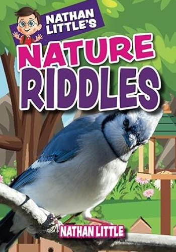 Nathan Little's Nature Riddles